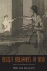 G W. F. Hegel, Georg Wilhelm Friedrich Hegel - Hegel's Philosophy of Mind