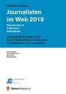 Dominik Allemann, Dominik Allemann, Guid Keel, Guido Keel, Irèn Messerli, Irène Messerli - IAM-Bernet Studie Journalisten im Web 2019