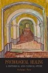 Pierre Janet - Psychological Healing