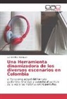 Luz Dari Roa Velasquez - Una Herramienta dinamizadora de los diversos escenarios en Colombia