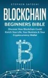 Stephen Satoshi - Blockchain Beginners Bible