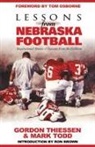 Thiessen Gordon, Todd Mark - Lessons from Nebraska Football