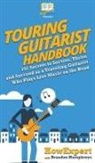 Howexpert, Brandon Humphreys - Touring Guitarist Handbook