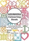 Rijole Bitata - Adinkra Colouring Book