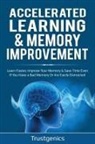 Trust Genics - Accelerated Learning & Memory Improvement (2 In 1) Bundle To Learn Faster, Improve Your Memory & Save Time Even If You Have a Bad Memory Or Are Easily Distracted