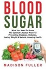 Madison Fuller - Blood Sugar