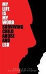 Bettina Croft, Malcolm Le Hair, Malcolm Le-Hair - My Life Is My word