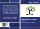 Francesco Donadio - Spirito religioso e fedeltà alla terra