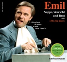 Emil Steinberger - Suppe, Wurscht und Brot (Audio book)