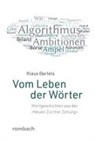Klaus Bartels - Vom Leben der Wörter