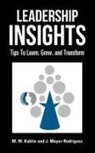 M. W. Kublin, J. Mayer-Rodriguez - Leadership Insights