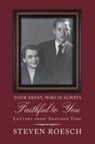 Steven Roesch - Your Ernst, Who Is Always Faithful to You
