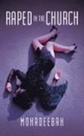 Mohadeebah - Raped in the Church