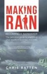 Chris Batten - Making Rain