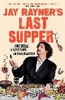 Jay Rayner - Jay Rayner's Last Supper