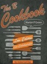Marion P Green, Marion P. Green - The B Cookbook