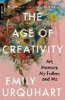 Emily Urquhart, Urquhart Emily - The Age of Creativity