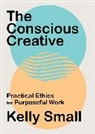 Kelly Small - Conscious Creative, The