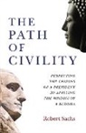 Robert Michael Sachs, Robert Sachs, Robert Michael Sachs - Path of Civility, The