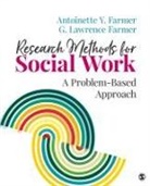 Antoinette Y Farmer, Antoinette Y Y Farmer, Antoinette Y. Farmer, Antoinette Y./ Farmer Farmer, G Lawrence Farmer, G Lawrence Lawrence Farmer... - Research Methods for Social Work