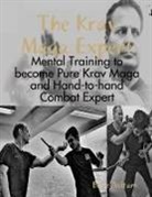 Boaz Aviram - The Krav Maga Expert - Mental Training to become Pure Krav Maga and Hand-to-hand Combat Expert