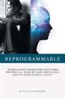 Secil Schodroski - Reprogrammable