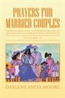 Darlene Anita Moore - Prayers for Married Couples