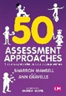 Ann Gravells, Gravells Ann, Andrew Hampel, Sharron Mansell, Sharron Gravells Mansell, Sharron Mansell - 50 Assessment Approaches