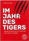 Angelika Dr Sodian, Angelika Sodian - Im Jahr des Tigers