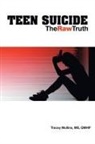 Tracey Mullins, Tracey Mullins MS Qmhp, Tracey Mullins QMHP - Teen Suicide