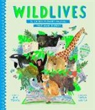 Ben Lerwill, Sarah Walsh - Wildlives: 50 Extraordinary Animals That Made History