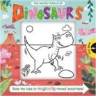 Igloobooks, Leire Martín - The Secret World of Dinosaurs: Slide the Tab Book