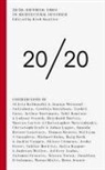 Kirk Wooller, Kirk Wooller - 20/20: Editorial Takes on Architectural Discourse