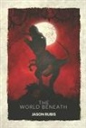 Jason Rubis - The World Beneath