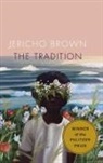Jericho Brown, Brown Jericho - The Tradition