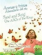 Alma Flor Ada, Gabhor Utomo - Arenas y Trinos/Sand And Song: Abecedario del Rio/The ABCs Of The River