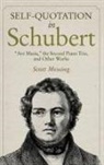 Professor Scott (Author) Messing, Scott Messing, Scott (Author) Messing - Self-Quotation in Schubert