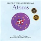 Mary Wissinger, Harriet Rodis, Harriet Kim Anh Rodis, John J. Coveyou - Atoms
