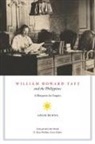 Adam D Burns, Adam D. Burns - William Howard Taft and the Philippines