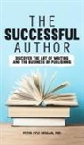 Peter Lyle DeHaan - The Successful Author