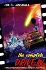 Joe R. Lansdale - The Complete Drive-In : The Drive-In/The Drive-In 2/The Drive-In 3