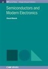 Chuck Winrich - Semiconductors and Modern Electronics