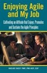 Akeloe Facey Pmp Pmi-Acp Csp - Enjoying Agile and My Job