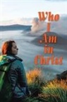 Maegen Neely, Maegen Nelly - Who I Am in Christ