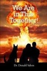 Donald Salem - We Are in This Together!