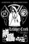 John Gentile, Brad Logan - Architects of Self-Destruction: The Oral History of Left&ouml;ver Crack