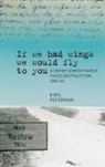 Kiril Feferman - "If We Had Wings We Would Fly to You"