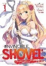 Yasohachi Tsuchise, Tsuchise Yasohachi, Yuuki Hagure, Hagure Yuuki - The Invincible Shovel (Light Novel) Vol. 1