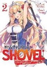 Yasohachi Tsuchise, Tsuchise Yasohachi, Yuuki Hagure, Hagure Yuuki - The Invincible Shovel (Light Novel) Vol. 2