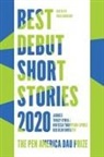 Yuka Igarashi, Deb Olin Unferth, Tracy O'Neill, N Thompson-Spires, Nafissa Thompson-Spires, Deb Olin Unferth... - Best Debut Short Stories 2020